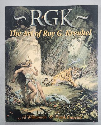 RGK: The Art of Roy G. Krenkel Paperback TPB Williamson Frazetta Vanguard 2005