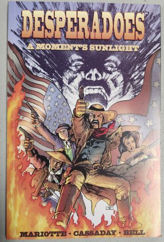 Desperadoes: A Moment's Sunlight TPB Paperback Mariotte Cassaday Bell Homage 1998