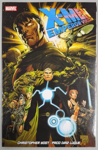 X-Men: Emperor Vulcan TPB Paperback Yost Diaz Lugue Marvel 2008