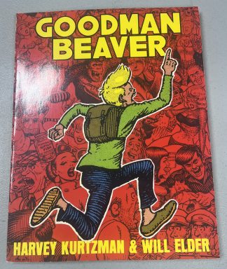 Goodman Beaver Paperback TPB Harvey Kurtzman Will Elder Kitchen Sink 1984