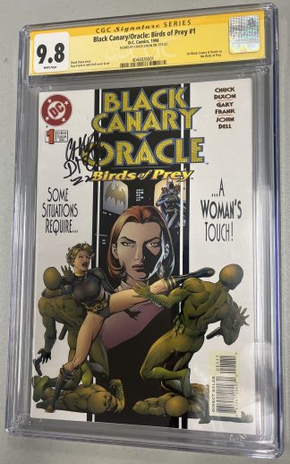 Black Canary/Oracle: Birds of Prey #1 SS CGC 9.8 1st App Black Canary/Oracle Auto Dixon