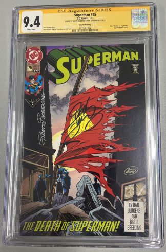 Superman #75 SS CGC 9.4 4th Print Auto Brett Breeding & Dan Jurgens