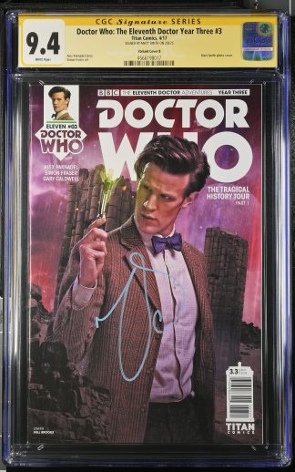Doctor Who: The Eleventh Doctor Year Three #3 SS CGC 9.4 Auto Matt Smith Signed