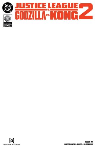 Justice League vs Godzilla vs Kong 2 #1 Cover F Blank Sketch Variant 1st Print