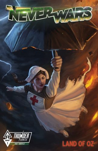 NeverWars - Land of Oz / Dorothy #1 Cover A 1st Print