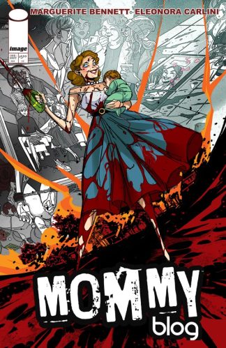 Mommy Blog #1 Cover A 1st Print
