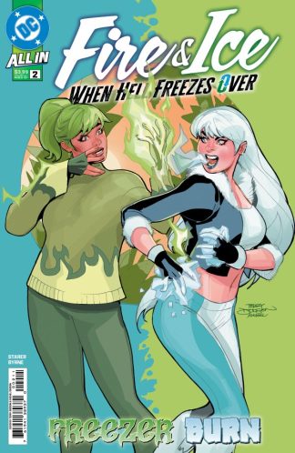 Fire and Ice: When Hell Freezes Over #2 Cover A 1st Print