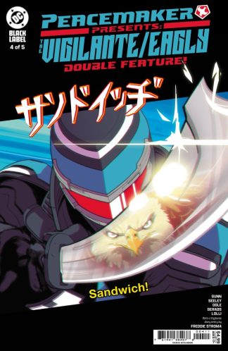 Peacemaker Presents: Vigilante Eagly Double Feature #4 Cover A 1st Print
