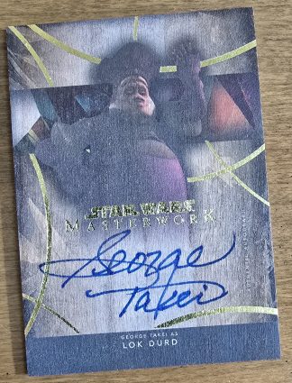 Star Wars Masterwork 2024 Topps Lok Durd Wood Auto 8/10 George Takei A-GT