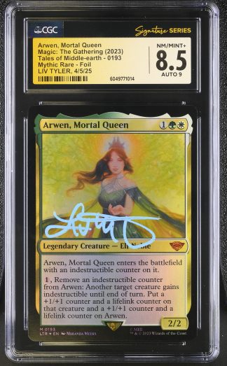 MTG: Arwen: Mortal Queen Foil Signed Liv Tyler Auto CGC 8.5