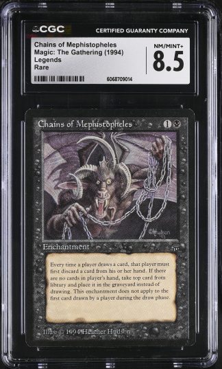 MTG Chains of Mephistopheles Legends 1994 CGC 8.5 Near Mint Rare
