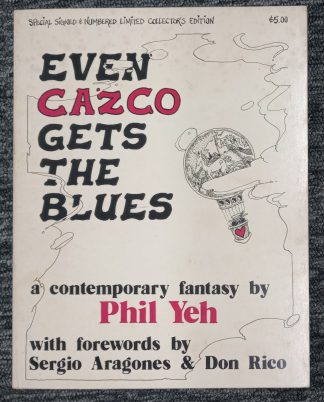 Even Cazco Gets the Blues Paperback Autograph Phil Yeh 126/1000 Signed