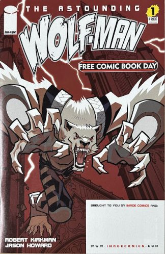 The Astounding Wolfman #1 FCBD 2007 1st Print Kirkman