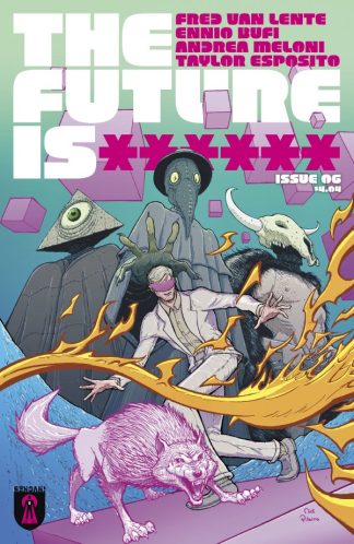 The Future Is ****** #6 Cover A 1st Print