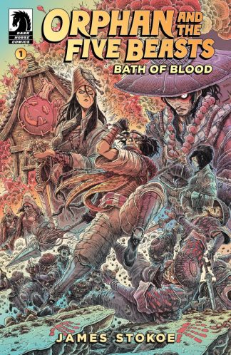 Orphan and the Five Beasts: Bath of Blood #1 Cover A 1st Print