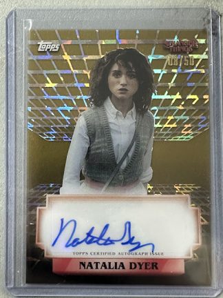 Stranger Things Topps High-Tek Gold Auto A-ND 08/50 Natalia Dyer as Nancy Wheeler